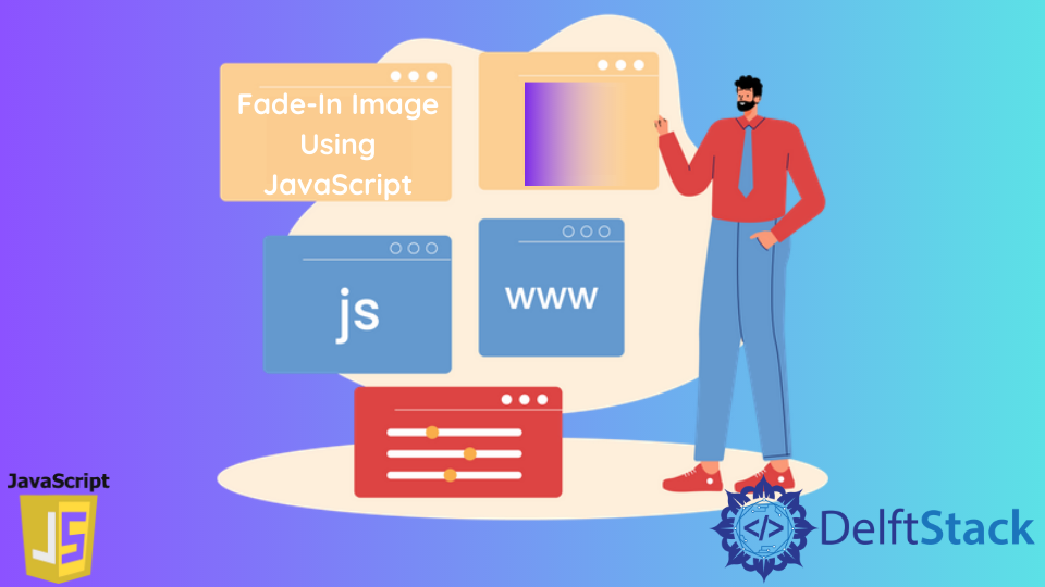 Fade In Image Using JavaScript Delft Stack